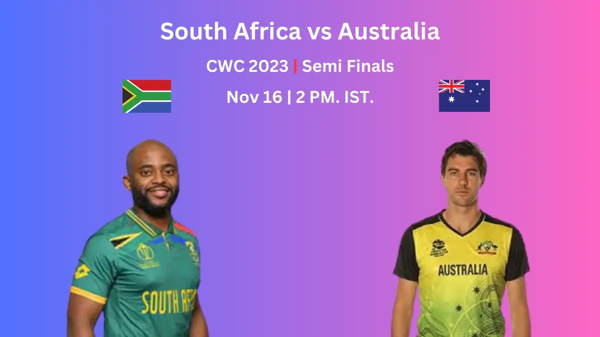 South Africa vs Australia Semi-Final