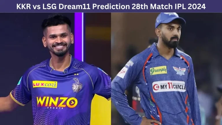 KKR vs LSG Dream11 Prediction 28th Match IPL 2024 in Tamil