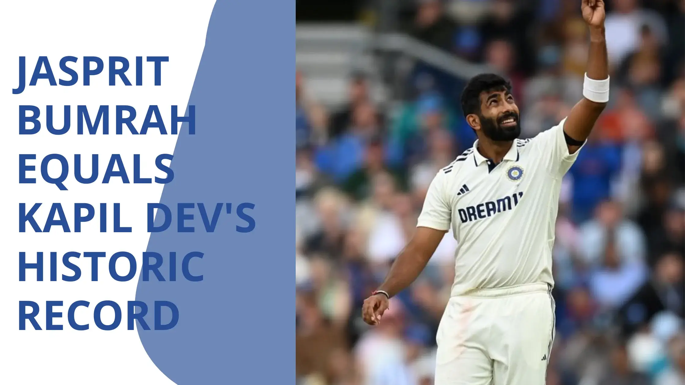 Jasprit Bumrah Equals Kapil Dev